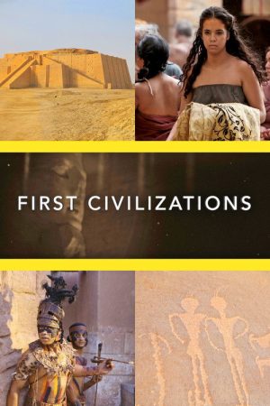 First Civilizations (2018) poster