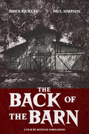 The Back of the Barn (2026) poster