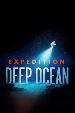 Expedition Deep Ocean (2021) poster