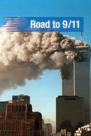 Road to 9/11 (2017) poster
