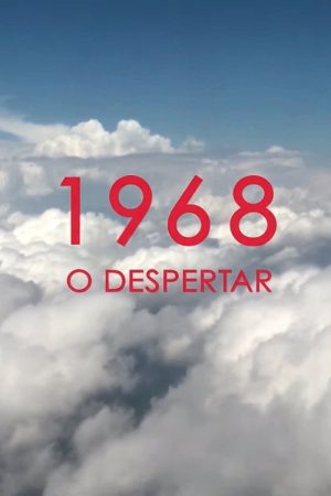 1968: O Despertar (2018) poster