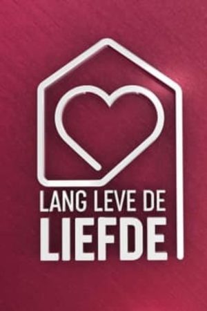 Lang Leve de Liefde (2020) poster