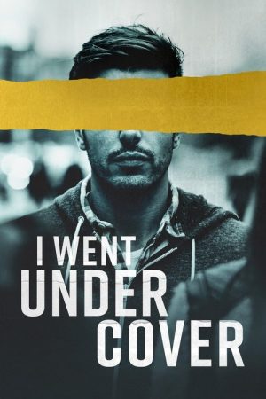 I Went Undercover (2022) poster