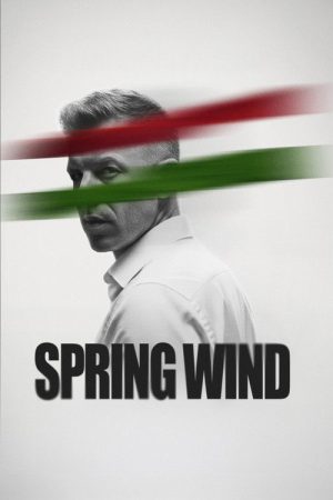 Spring Wind – The Awakening (2026) poster