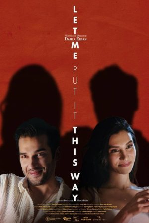 Let Me Put It This Way (2024) poster