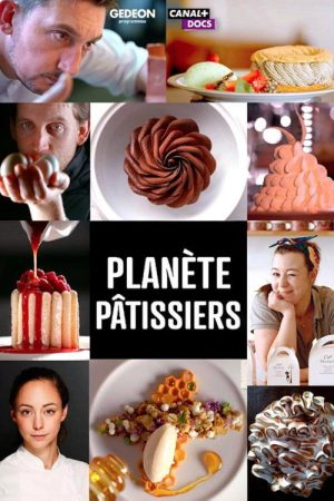Planète Pâtissiers (2022) poster