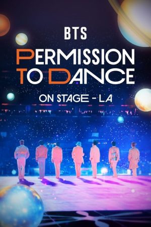 BTS: Permission to Dance on Stage – LA (2022) poster