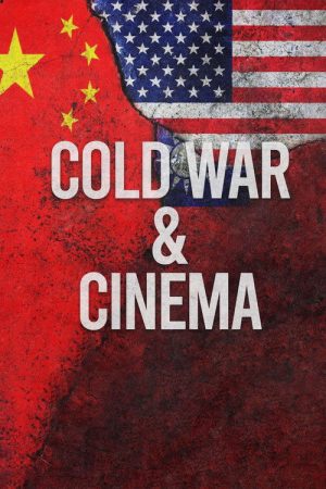 Cold War & Cinema (2021) poster