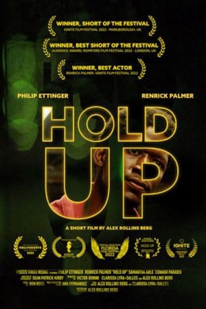 Hold Up (2022) poster