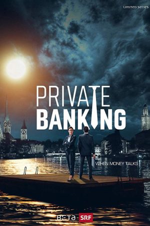Private Banking (2017) poster