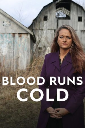 Blood Runs Cold (2018) poster