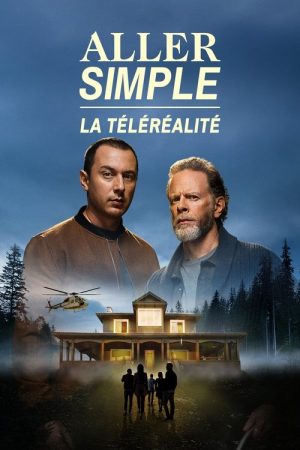 Aller simple: la téléréalité (2025) poster