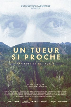 “Un tueur si proche”: Ann Rule et Ted Bundy (2026) poster