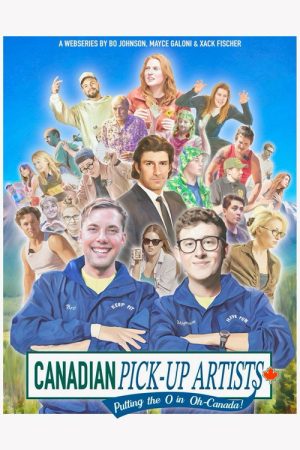 Canadian Pickup Artists (2025) poster