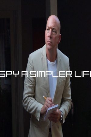 I Spy a Simpler Life (2018) poster
