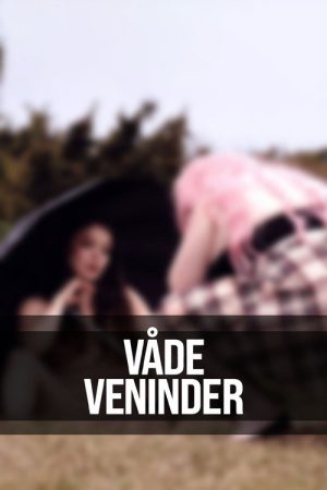 Våde veninder (2021) poster