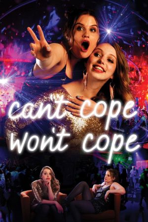 Can’t Cope, Won’t Cope (2016) poster