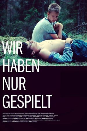 We Were Just Playing (2018) poster