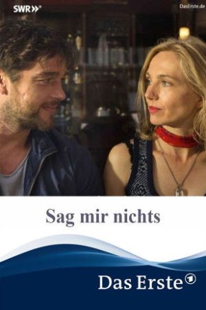 Sag mir nichts (2016) poster