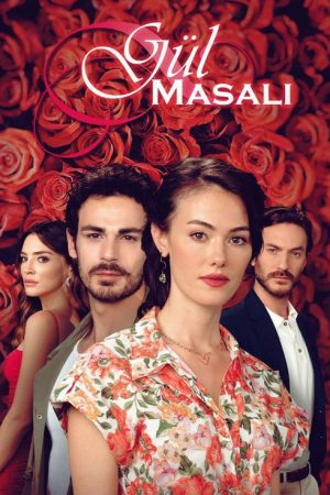 Gül Masalı (2022) poster