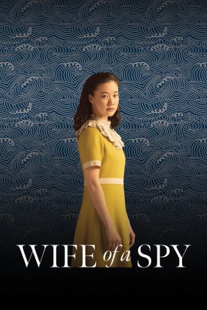 Wife of a Spy (2020) poster