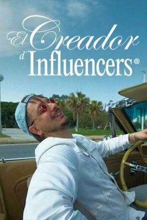 El creador d’influencers (2025) poster
