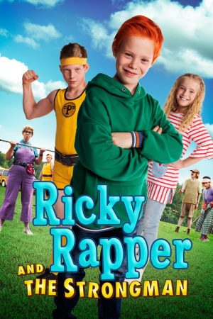 Ricky Rapper and the Strongman (2019) poster