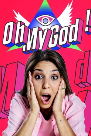 Oh my god! (2025) poster