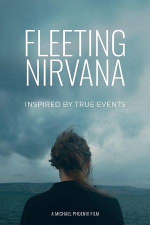Fleeting Nirvana (2020) poster
