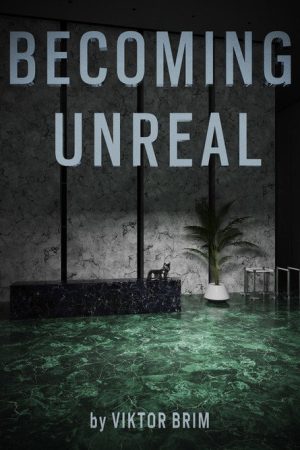 Becoming Unreal (2024) poster