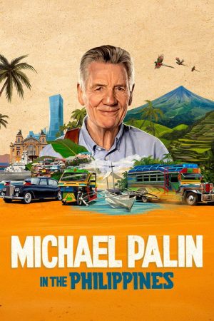 Michael Palin in the Philippines (2026) poster
