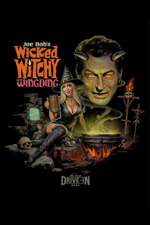 The Last Drive-In with Joe Bob Briggs:  Joe Bob’s Wicked Witchy Wingding (2026) poster
