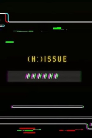 (H:)Issue (2021) poster