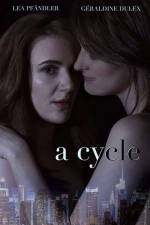 A Cycle (2018) poster