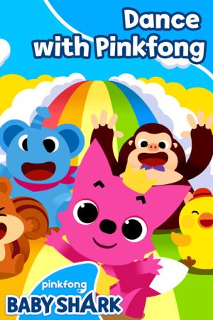 Dance with Pinkfong (2019) poster