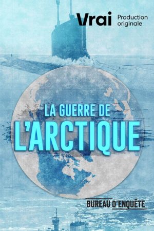 La guerre de l’Arctique (2023) poster