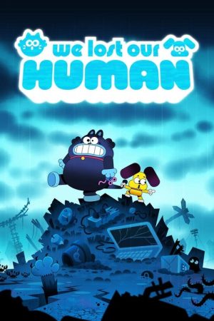 We Lost Our Human (2023) poster