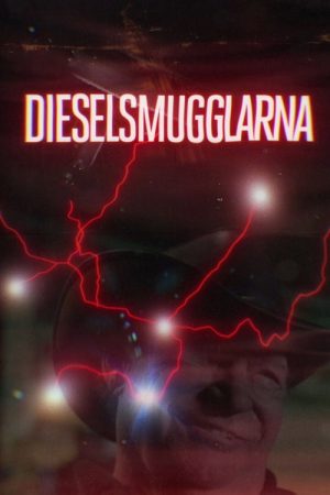 Dieselsmugglarna (2023) poster
