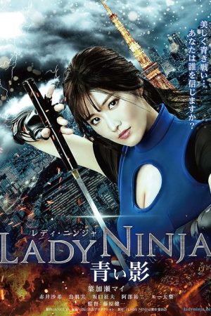 Lady Ninja: A Blue Shadow (2018) poster