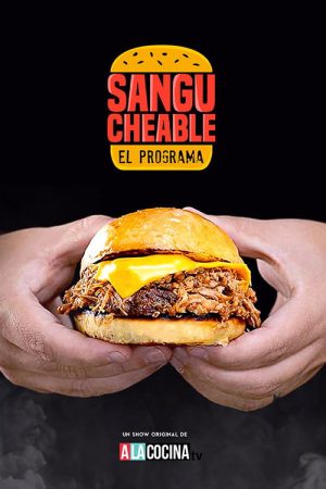 Sangucheable “El programa” (2021) poster