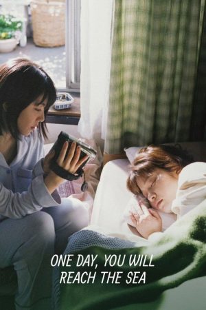One Day, You Will Reach the Sea (2022) poster