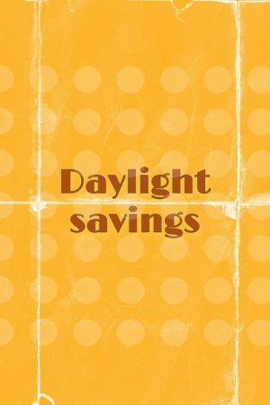 Daylight Savings (2022) poster
