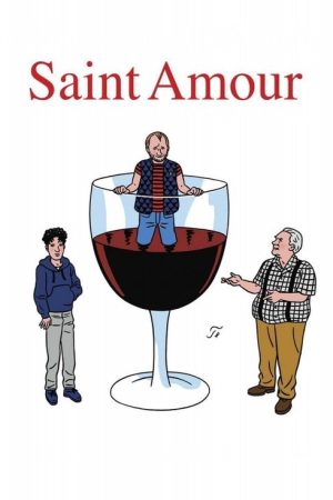 Saint Amour (2016) poster