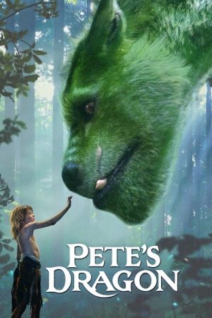 Pete’s Dragon (2016) poster