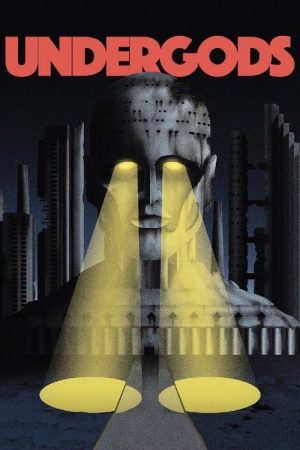 Undergods (2021) poster