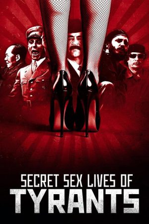 Secret Sex Lives of Tyrants (2026) poster