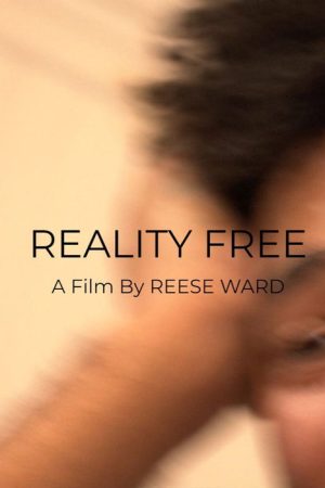Reality Free (2022) poster