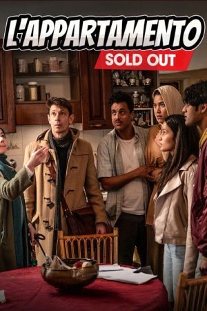 L’appartamento – Sold Out (2025) poster
