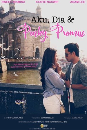 Aku, Dia dan Pinky Promise (2020) poster