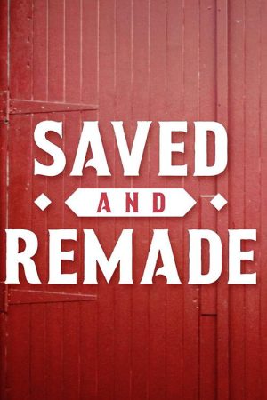 Saved and Remade (2021) poster